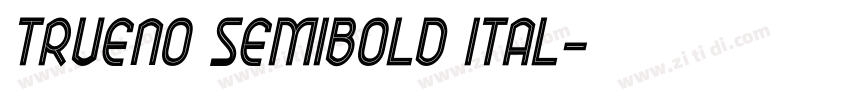 TRUENO SEMIBOLD ITAL字体转换